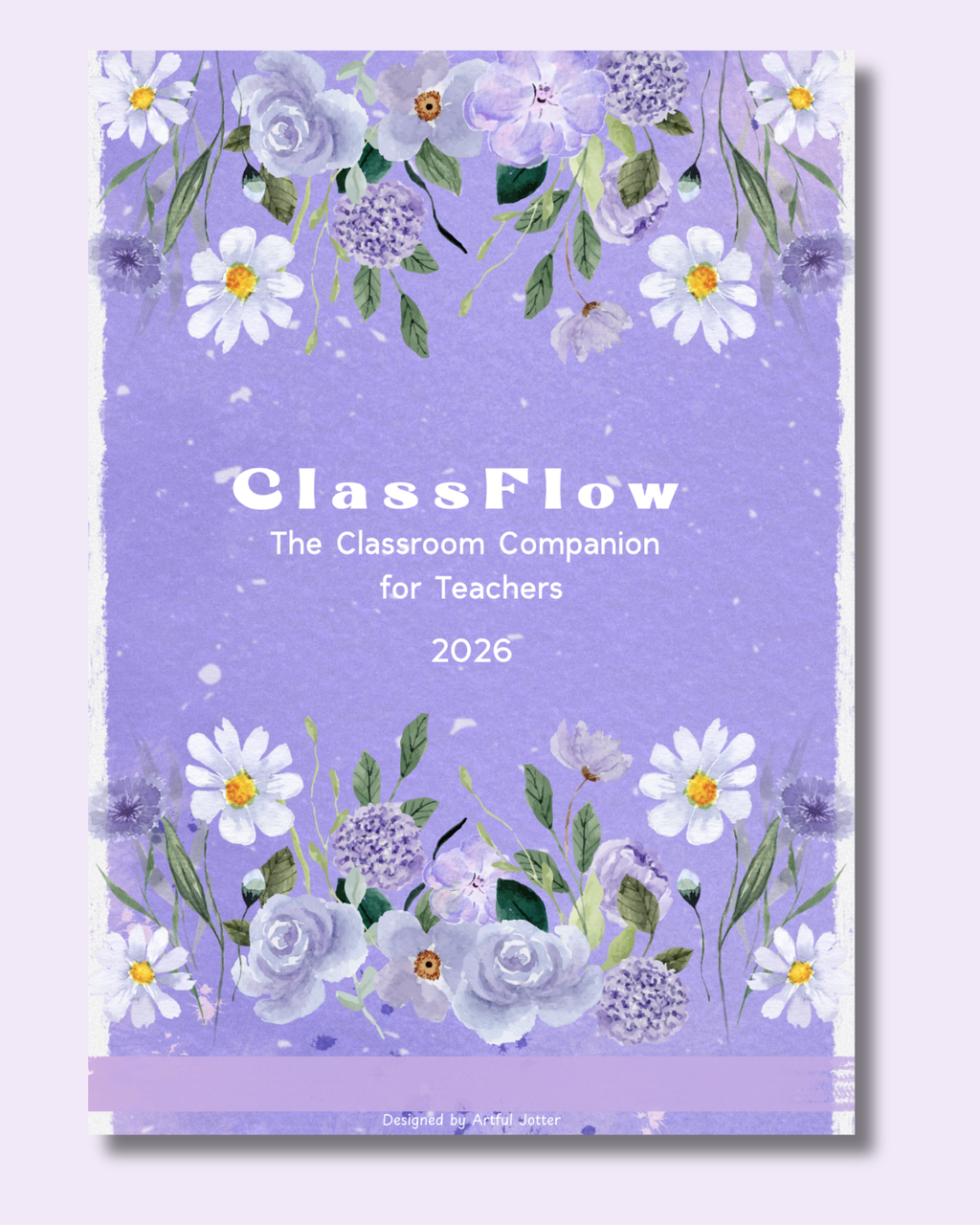 ClassFlow — Teacher Planner (Purple Florals Printable PDF)