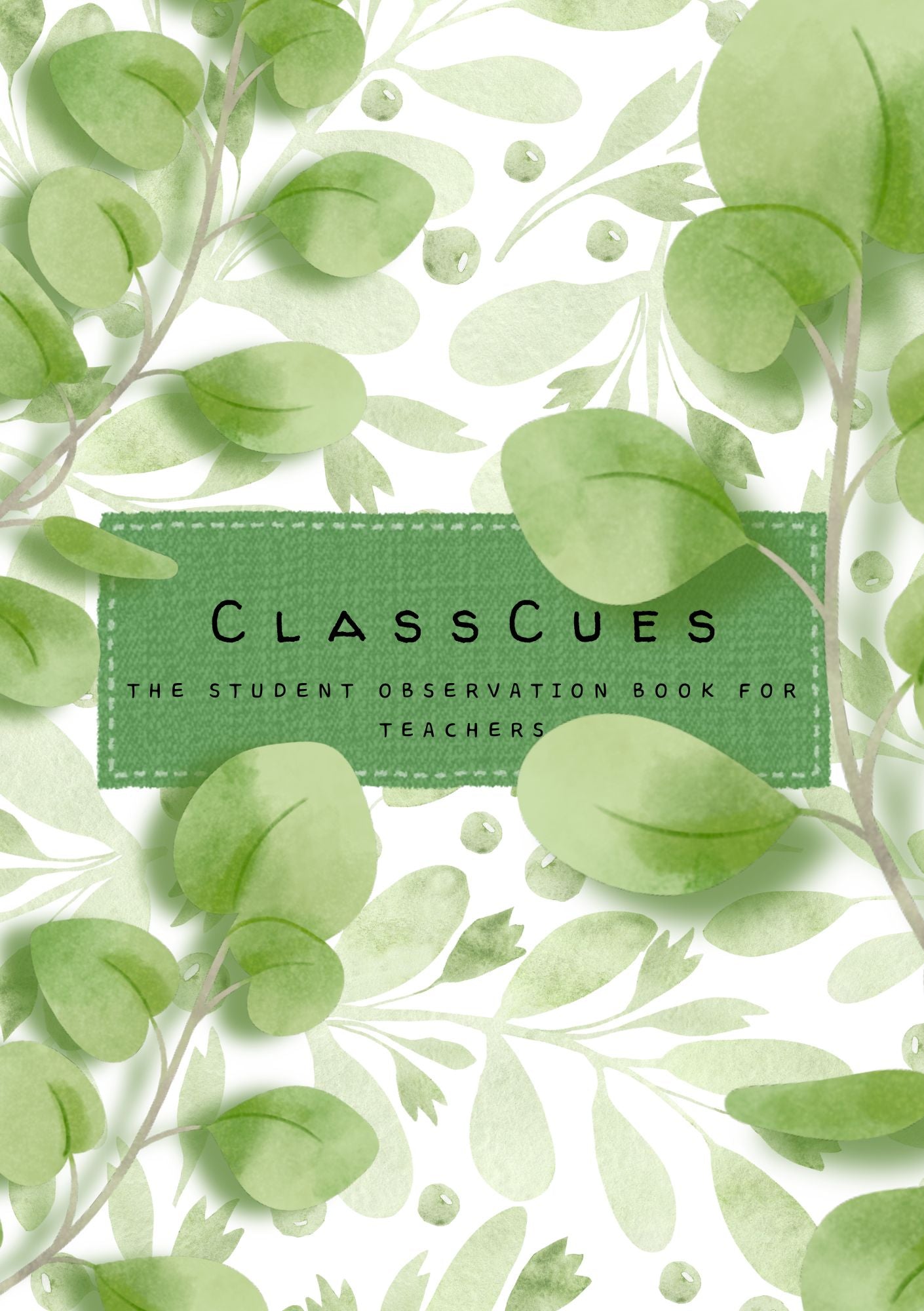 ClassCues Teacher Observation Book — Green Leaves cover mockup